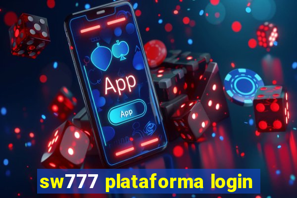 sw777 plataforma login